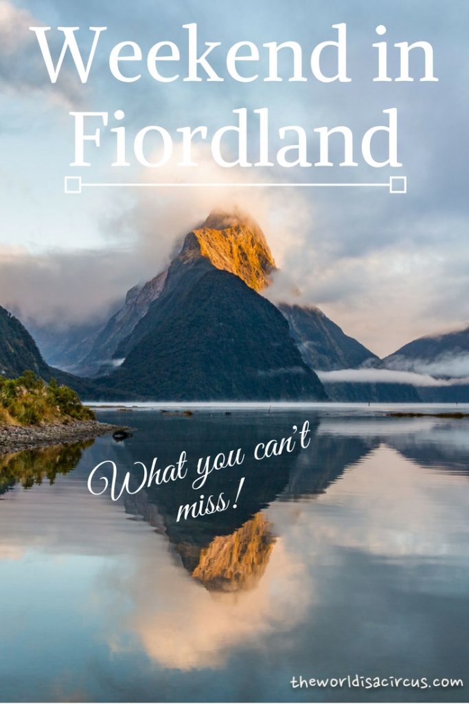 How To Spend a Weekend in Fiordland, New Zealand