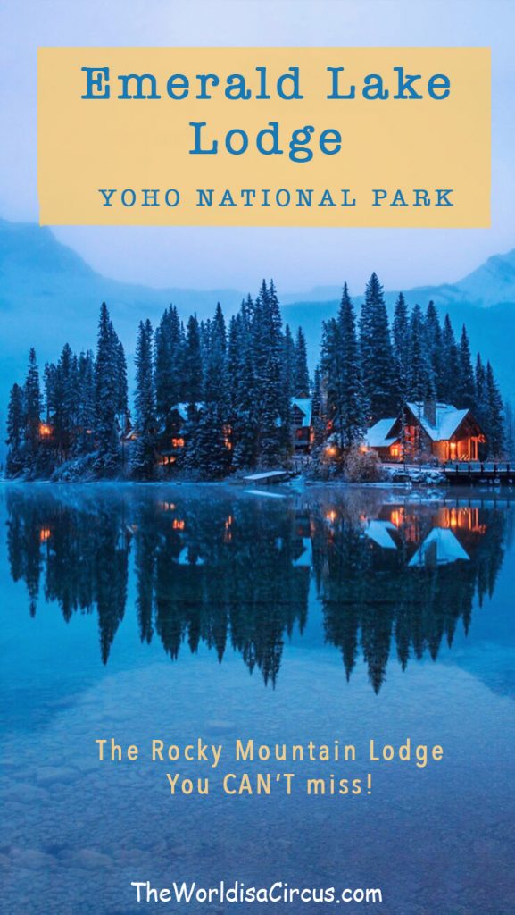 The most beautiful lodge in the Canadian Rocky Mountains: Emerald Lake Lodge. 